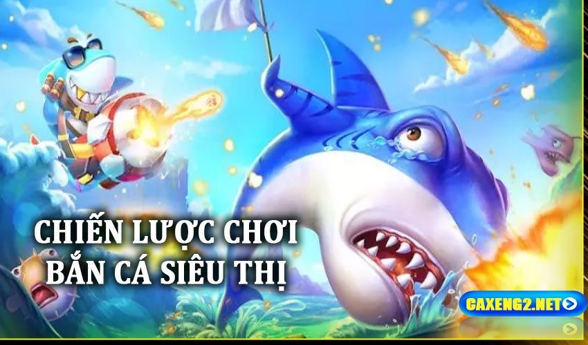 Các chiến lược chơi hiệu quả